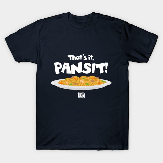 That's It Pansit! Tikim 2019 Fun Run T-Shirt T-Shirt by ABSI